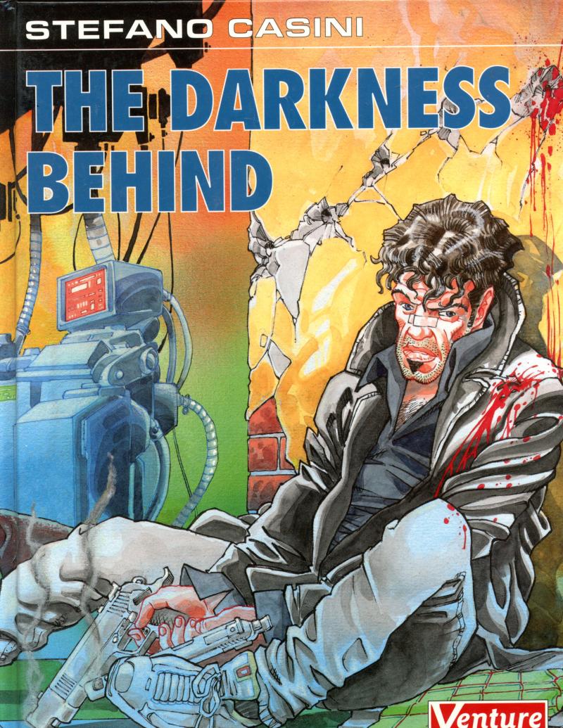 The Darkness Behind    Stefano Casini    1st Print    2001   HC