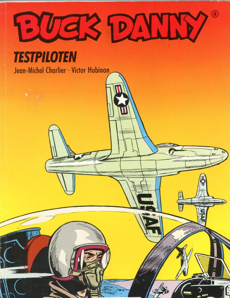 Buck Danny: Testpiloten    1990      German Issue    Charlier